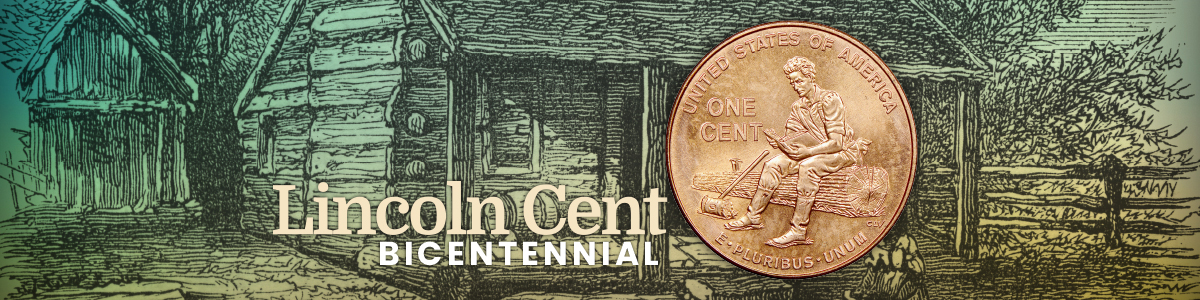 Lincoln Bicentennial Cents Lincoln Bicentennial Cents