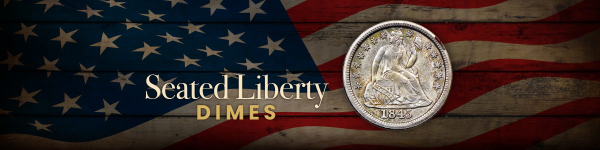 Liberty Seated Dimes Liberty Seated Dimes