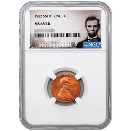 1982 Small Date Zinc Lincoln Cent NGC MS68 RD Lincoln Portrait Label 1982 Small Date Zinc Lincoln Cent NGC MS68 RD Lincoln Portrait Label