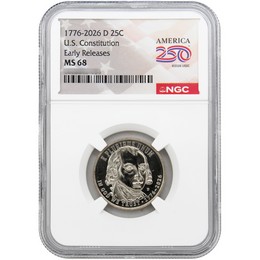 2026 D Semiquincentennial Quarter U.S. Constitution NGC MS68 ER America 250 Label