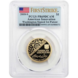 2018 S Proof American Innovation G. Washington Signed 1st Patent Dollar PCGS PR69 DCAM FS Flag Label 2018 S Proof American Innovation G. Washington Signed 1st Patent Dollar PCGS PR69 DCAM FS Flag Label