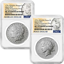 1776-2026 (W) Enhanced Uncirculated Morgan and Peace Silver Dollar Set 250th Anniversary Liberty Bell Privy NGC MS70 FDI Morgan and Peace Dollar Label