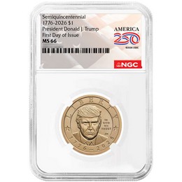 1776-2026 Semiquincentennial Dollar President Donald J. Trump NGC MS66 FDI America 250 Label 1776-2026 Semiquincentennial Dollar President Donald J. Trump NGC MS66 FDI America 250 Label