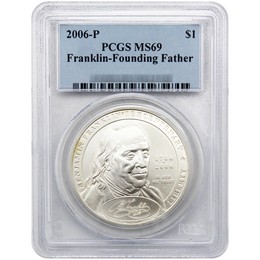 2006 Benjamin Franklin Founding Father Commem Silver Dollar PCGS MS69