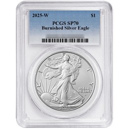 2025 W Burnished Silver Eagle PCGS SP70 Blue Label