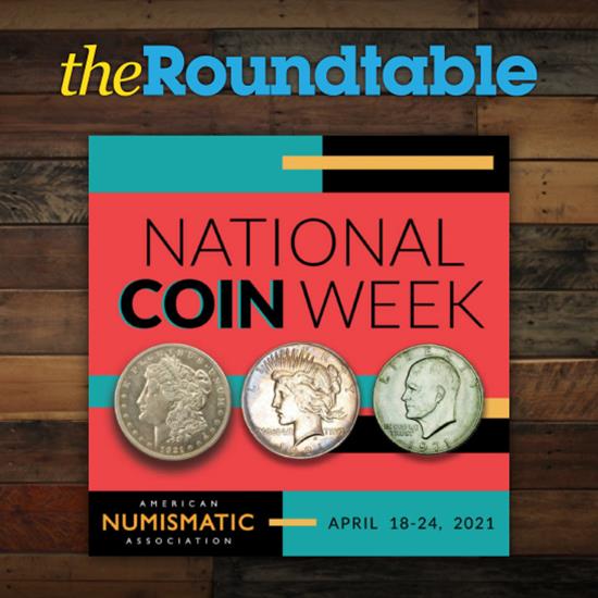 National Coin Week Set for April 18-24