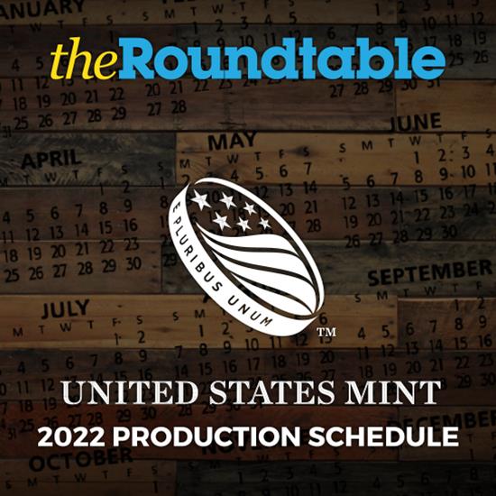 U.S. Mint Releases 2022 Production Schedule