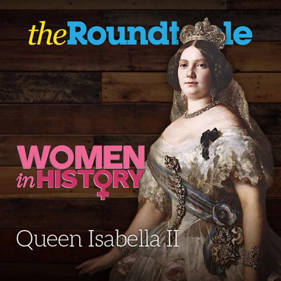 100 Greatest Women On Coins Series: Queen Isabella II 100 Greatest Women On Coins Series: Queen Isabella II