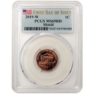 2019 W Lincoln Cent PCGS MS69 RD First Day Issue Flag Label