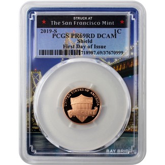 2019 S Proof Lincoln Cent PCGS  PR69 RD First Day Issue Bridge Frame