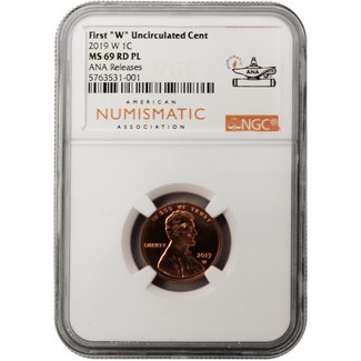2019 W Lincoln Cent NGC MS69 RD PL from the UNC Mint Set ANA Releases ANA Label