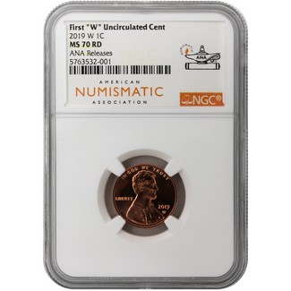2019 W Lincoln Cent NGC MS70 RD from the UNC Mint Set ANA Releases ANA Label