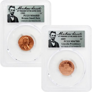 1982 Small Date Bronze Lincoln Cent PCGS MS66 RD and 2009 Lincoln Bicentennial Presidency Cent PCGS MS67 RD Lincoln Label