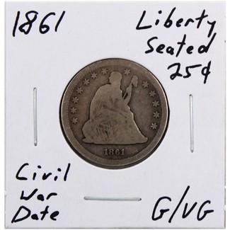 1861 Liberty Seated Quarter Good - Very Good Condition