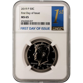 2019 P Kennedy Half Dollar NGC MS65 First Day Issue 1st Label