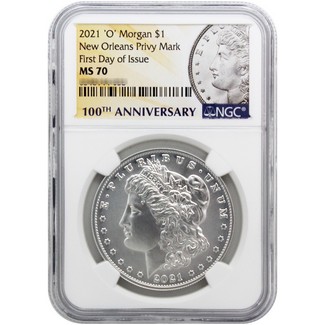 2021 'O' Privy Mark Morgan Silver Dollar NGC MS70 First Day Issue Centennial Label