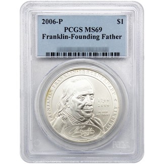 2006 Benjamin Franklin Founding Father Commem Silver Dollar PCGS MS69