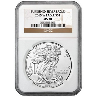 2015 W Burnished Silver Eagle NGC MS70 Brown Label