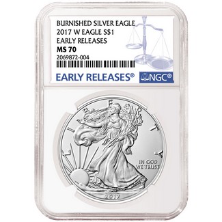 2017 W Burnished Silver Eagle NGC MS70 Early Releases Blue Label