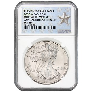 2007 W Burnished Silver Eagle Annual Dollar Set NGC MS69 Silver Star Label