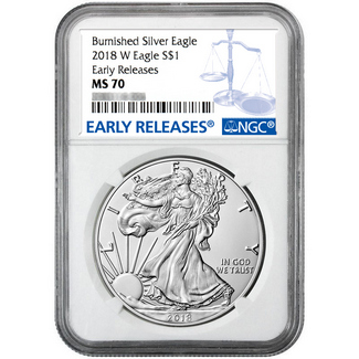 2018 W Burnished Silver Eagle NGC MS70 Early Releases Blue Label