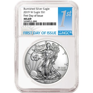 2019 W Burnished Silver Eagle NGC MS69 First Day Issue 1st Label White Core