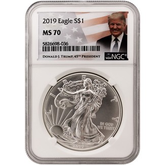 2019 Silver Eagle NGC MS70 Trump Label