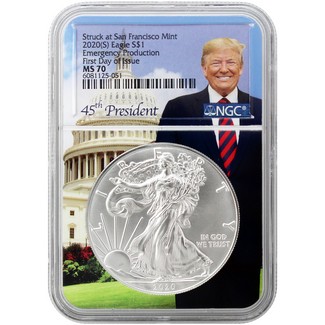 2020 (S) Struck at San Francisco Silver Eagle 'Emergency Production' NGC MS70 FDI Trump Core