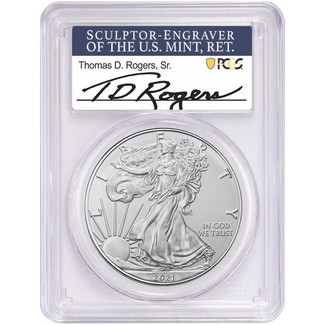 2021 Type 1 Silver Eagle PCGS MS70 First Day Issue Signed Thomas D. Rogers, Sr.