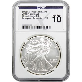 2021 (P) Struck at Philadelphia Silver Eagle 'Emergency Production' NGCX MS 10 FDI NGCX Label