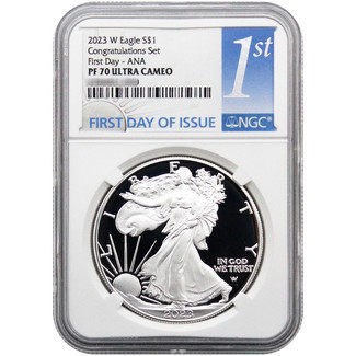 2023 W 'Congratulations Set' Proof Silver Eagle NGC PF70 Ultra Cameo First Day-ANA 1st Label