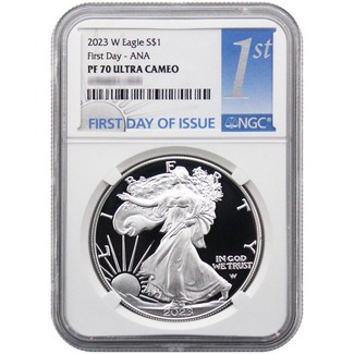 2023 W Proof Silver Eagle NGC PF70 Ultra Cameo First Day-ANA 1st Label