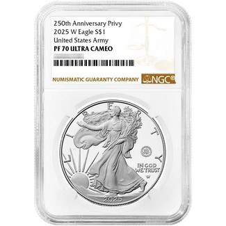 2025 W Proof Silver Eagle 250th Anniversary United States Army Privy NGC PF70 UC Brown Label