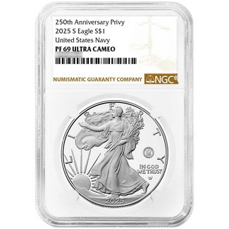 2025 S Proof Silver Eagle 250th Anniversary United States Navy Privy NGC PF69 UC Brown Label
