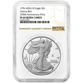 1776-2026 W Proof Silver Eagle 250th Anniversary Liberty Bell Privy NGC PF69 UC Brown Label