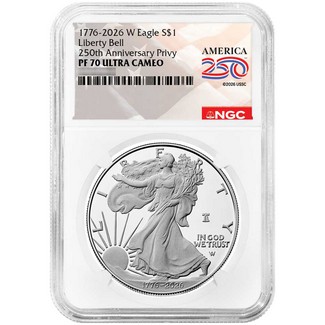 1776-2026 W Proof Silver Eagle 250th Anniversary Liberty Bell Privy NGC PF70 UC America 250 Label