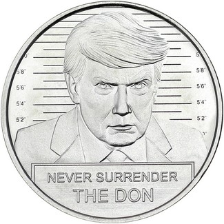 "Never Surrender The Don" 1 oz Silver Medallion featuring Donald Trump and The White House