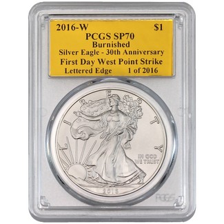2016 W Burnished Silver Eagle 30th Anniversary PCGS SP70 First Day West Point Strike Gold Foil Label