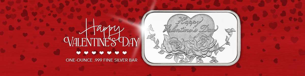 Valentine's Day Silver Bullion