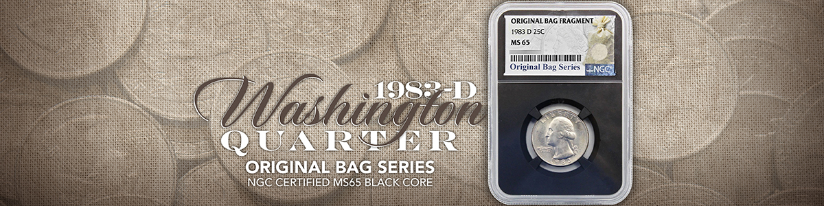1983 D Quarter MS65 Original Bag Series