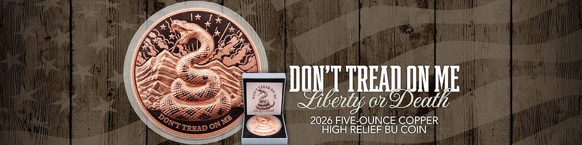 2026 5oz Copper Don't Tread On Me